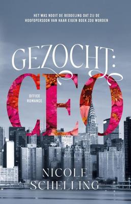 Gezocht: CEO - Nicole Schelling - ebook