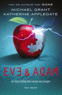 Eve en Adam - Michael Grant, Katherine Applegate - ebook