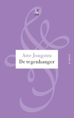 De tegenhanger - Atte Jongstra - eBook (9789029574785)