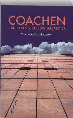 Coachen vanuit een veelzijdig perspectief (Paperback)