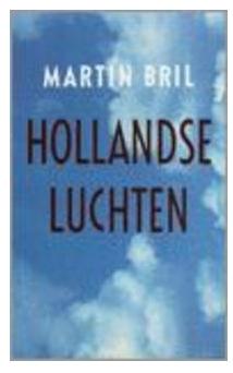 Hollandse luchten - Martin Bril - eBook (9789044618969) Hollandse luchten - Martin Bril - eBook (9789044618969)
