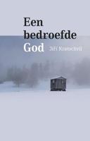 Een bedroefde God - Jiří Kratochvil - eBook (9789492190956) - thumbnail