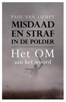 Misdaad en straf in de polder - Paul van Liempt - ebook - thumbnail