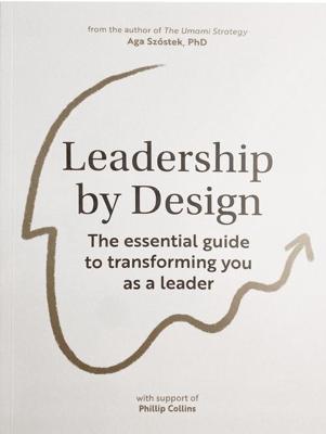 Leadership by Design - Aga Szòstek - ebook