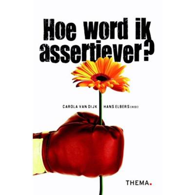 Hoe word ik assertiever? (Paperback)