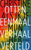 Als ik je eenmaal mijn verhaal heb verteld (Paperback) - thumbnail