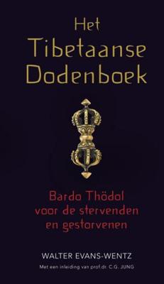 Het Tibetaanse dodenboek - Walter Evans-Wentz - ebook