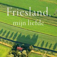Friesland, mijn liefde - thumbnail
