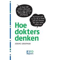 Hoe dokters denken (Hardback) - thumbnail