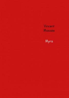Myra - Vincent Massée - Paperback (9789402181609)