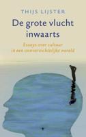 De grote vlucht inwaarts (Paperback) - thumbnail