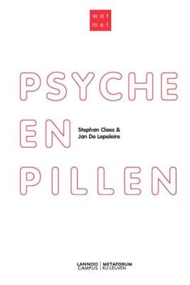 Psyche en pillen? - Stephan Claes, Jan de Lepeleire - ebook