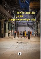 Toneelspelen in de tegenwoordige tijd (Paperback) - thumbnail