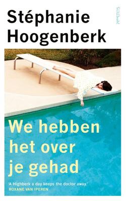 We hebben het over je gehad - Stéphanie Hoogenberk - ebook