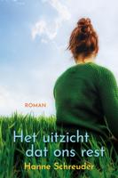 Het uitzicht dat ons rest - Hanne Schreuder - ebook - thumbnail