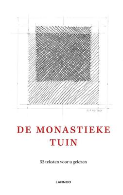 De monastieke tuin - Laura van Abt Poimên - ebook