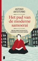Het pad van de moderne samoerai - Antonio Antefermo - ebook - thumbnail