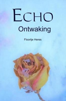 Echo - Floortje Heres - ebook