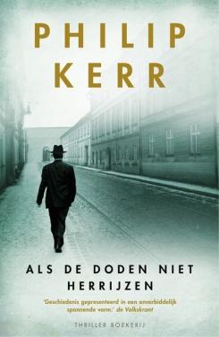 Als de doden niet herrijzen - Philip Kerr - ebook