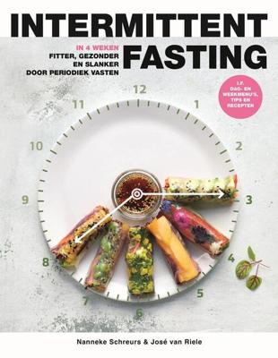Intermittent fasting - Nanneke Schreurs, José van Riele - ebook
