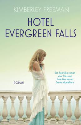 Hotel Evergreen Falls - Kimberley Freeman - ebook