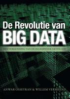 De revolutie van big data - Willem Vermeend, Anwar Osseyran - ebook - thumbnail