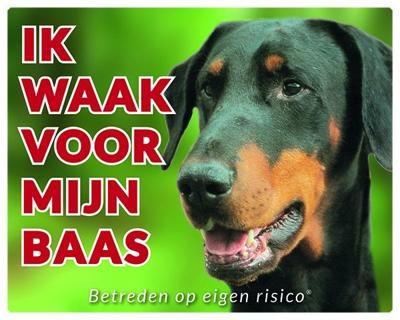 Dobermann Waakbord - Ik waak voor mijn baas