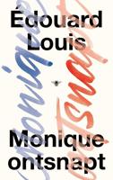 Monique ontsnapt - Édouard Louis - ebook - thumbnail