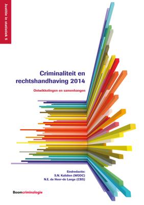 Criminaliteit en rechtshandhaving - 2014 - - ebook