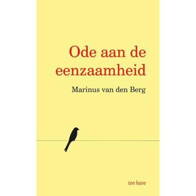Ode aan de eenzaamheid - Marinus van den Berg - Paperback (9789025909055) Ode aan de eenzaamheid - Marinus van den Berg - Paperback (9789025909055)