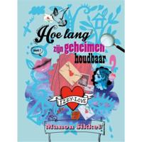 Hoe lang zijn geheimen houdbaar? (Hardback) - thumbnail