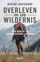 Overleven in de wildernis - Miriam Lancewood - ebook - thumbnail