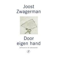 Joost  Zwagerman Door eigen hand - thumbnail