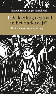 De leerling centraal in het onderwijs (Paperback)