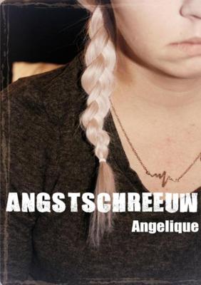Angelique D Angstschreeuw Angelique D Angstschreeuw