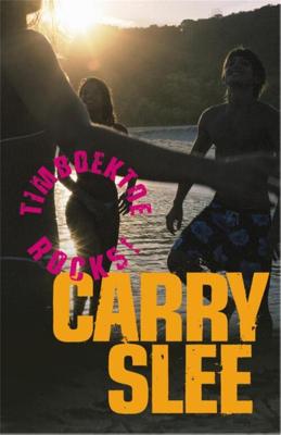 Timboektoe rocks! - Carry Slee - ebook