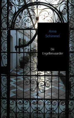 De Engelbewaarder - Anna Schimmel - eBook (9789402106374) De Engelbewaarder - Anna Schimmel - eBook (9789402106374)