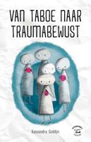 Van taboe naar traumabewust - Kassandra Goddijn - ebook - thumbnail