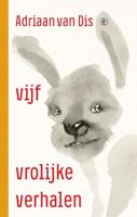 Vijf vrolijke verhalen - Adriaan van Dis - ebook - thumbnail