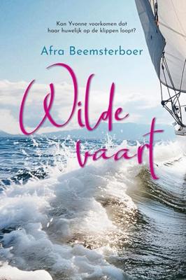 Wilde vaart - Afra Beemsterboer - ebook
