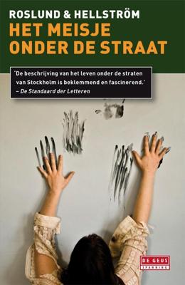 Meisje onder de straat - Anders Roslund, Börge Hellström - ebook