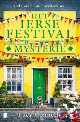 Het Ierse festivalmysterie - Lucy Connelly, - ebook