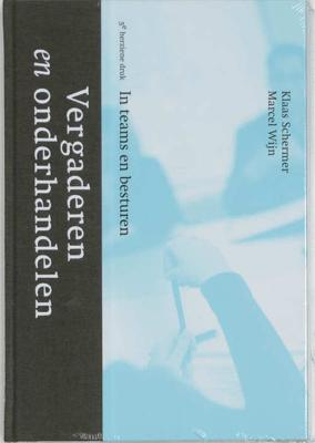 Vergaderen en onderhandelen - K. Schermer, M. Wijn - Paperback (9789031341566)