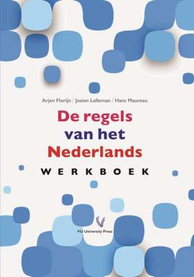 De regels van het Nederlands (Paperback)