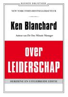 Ken Blanchard over leiderschap - Kenneth Blanchard - Paperback (9789047008101) - thumbnail