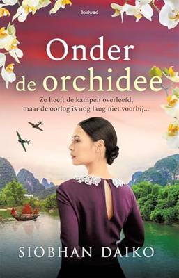 Onder de orchidee - Siobhan Daiko - ebook