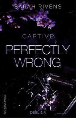 Perfectly wrong - Sarah Rivens - ebook