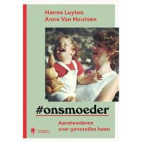 Onsmoeder - Anne van Houtven, Hanne Luyten - Paperback (9789463933780) - thumbnail