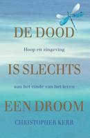 De dood is slechts een droom - Christopher Kerr, Carine Mardorossian - ebook - thumbnail
