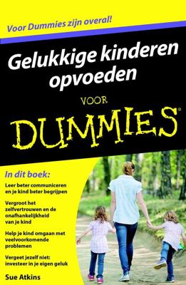 Gelukkige kinderen opvoeden voor Dummies - Sue Atkins - eBook (9789045352541) Gelukkige kinderen opvoeden voor Dummies - Sue Atkins - eBook (9789045352541)
